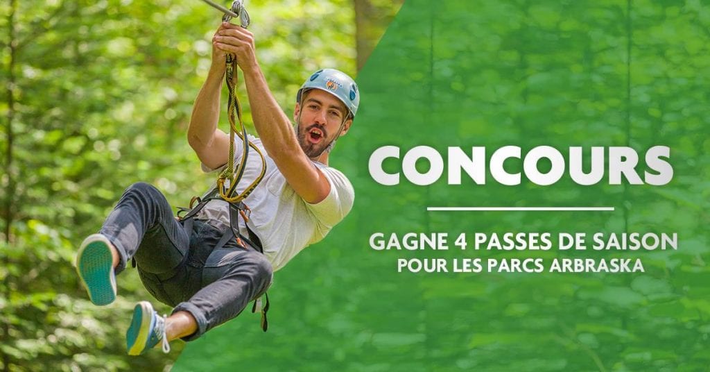 À gagner : 4 passes de saison pour les 5 parcs Arbraska du Québec et les 5 parcs en Ontario!