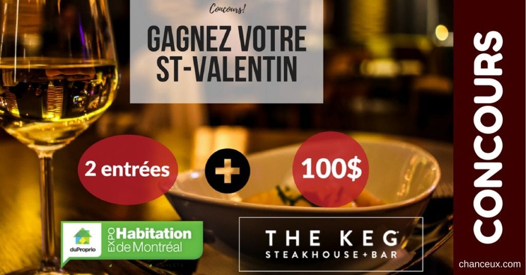 Gagne 2 entrées ExpoHabitation Une carte-cadeau de 100$ The Keg Steakhouse