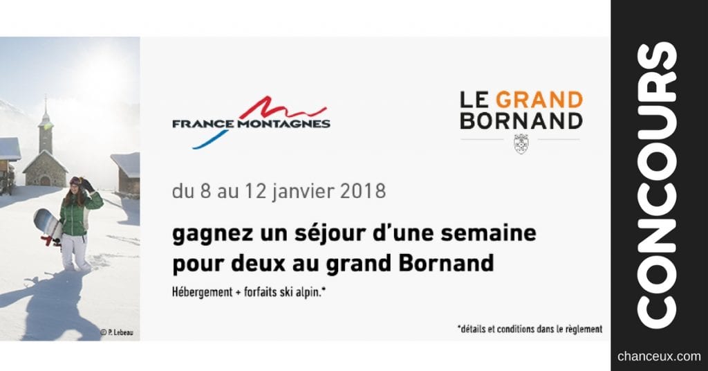 Gagner Un séjour d'une semaine pour deux au Grand Bornard