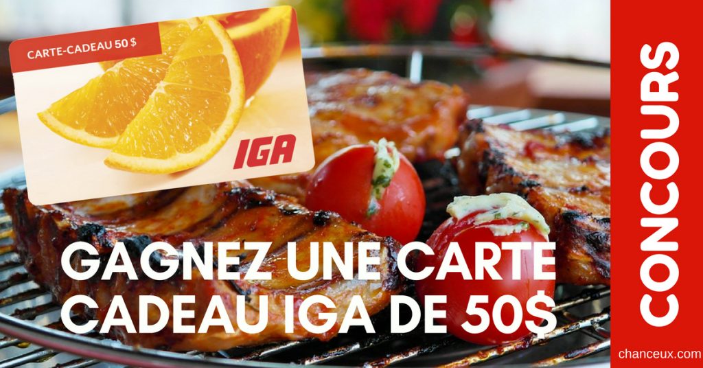 Concours Québec - Gagne une carte cadeau de 50$ IGA