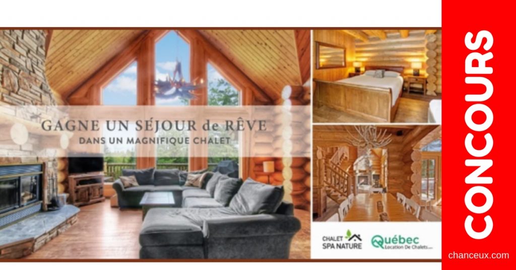 Concours Québec - Séjour pour 10 personnes dans un chalet avec spa