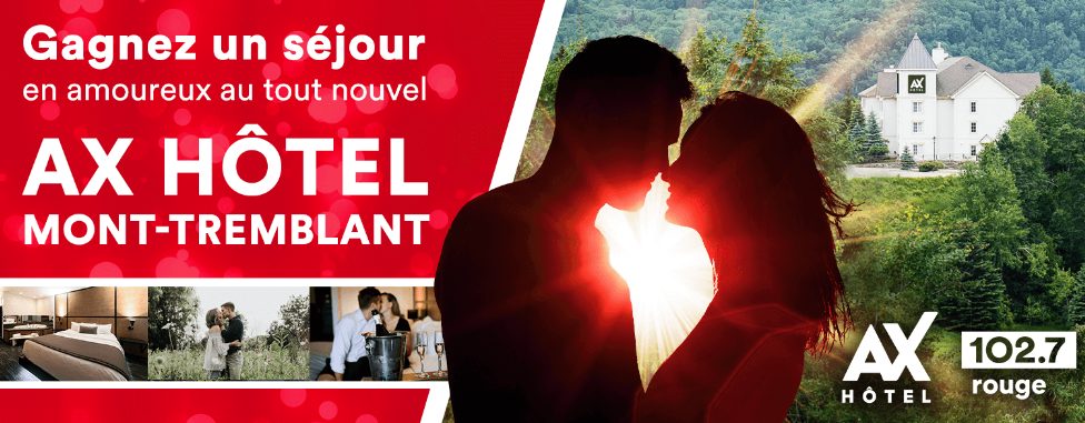 Séjour en amoureux au tout nouvel AX Hôtel Mont-Tremblant