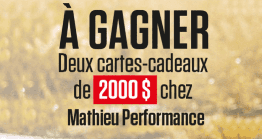 Concours Québec – 2 Cartes cadeaux Mathieu Performance de 2000$ chacune