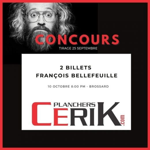 Concours Québec – 2 Billets Pour Le Spectacle De François Bellefeuille