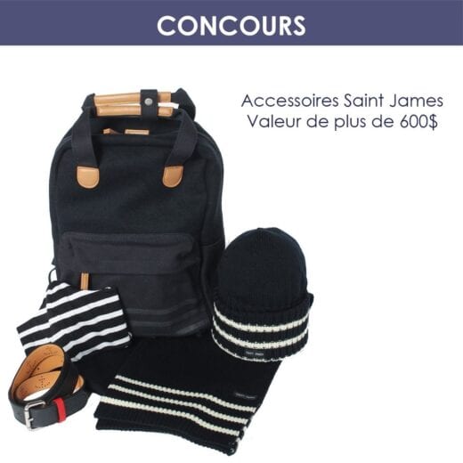 Concours Québec – Des Accessoire Saint James D’une Valeur De Plus De 600$