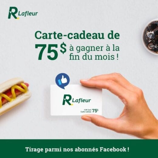 GAGNEZ UNE CARTE-CADEAU LAFLEUR DE 75$!