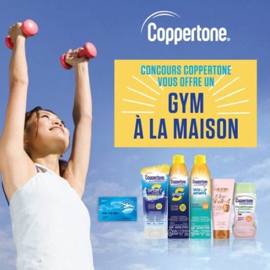 COPPERTONE VOUS OFFRE UN GYM À LA MAISON!