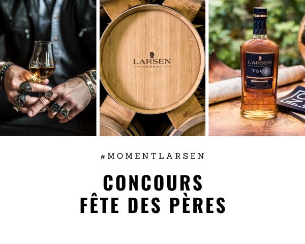 GAGNEZ L’UNE DES 5 BOUTEILLES DU LARSEN COGNAC VSOP!